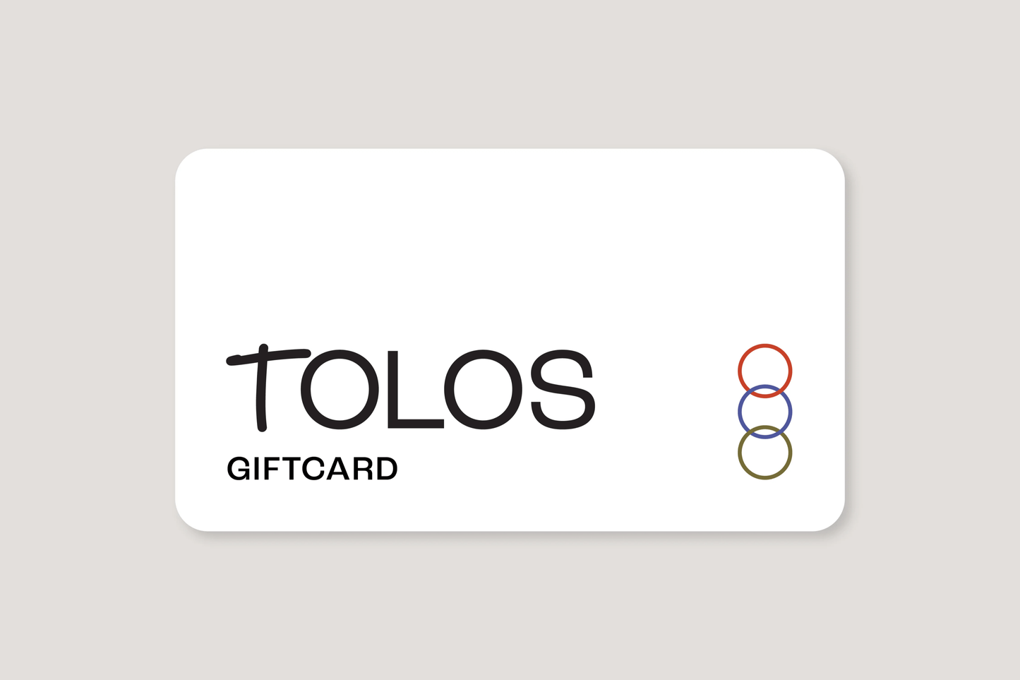 Tolos Gift Card